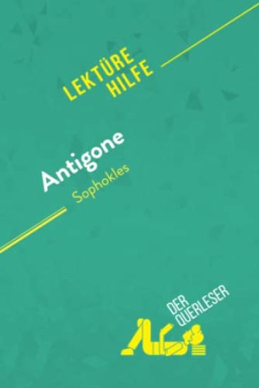 Antigone von Sophokles (Lektürehilfe)