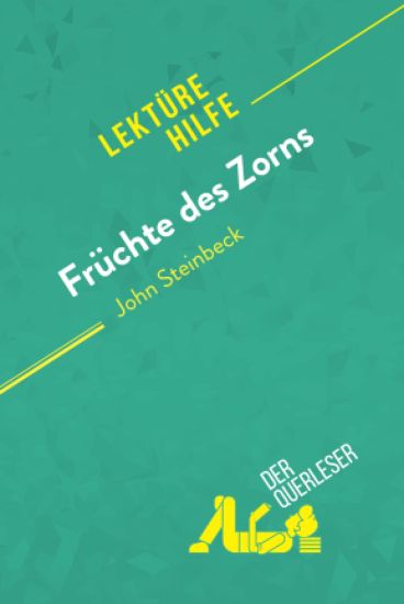 Früchte des Zorns von John Steinbeck (Lektürehilfe)