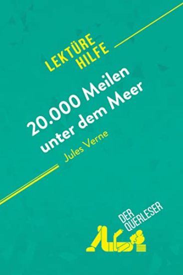 20.000 Meilen unter dem Meer von Jules Verne (Lektürehilfe)