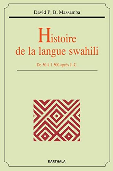 Histoire de la langue swahili. De 50 à 1500 après J.-C.
