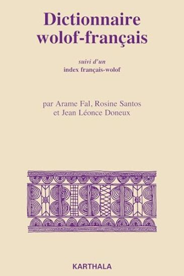 Dictionnaire wolof-français. Suivi d'un index français-wolof