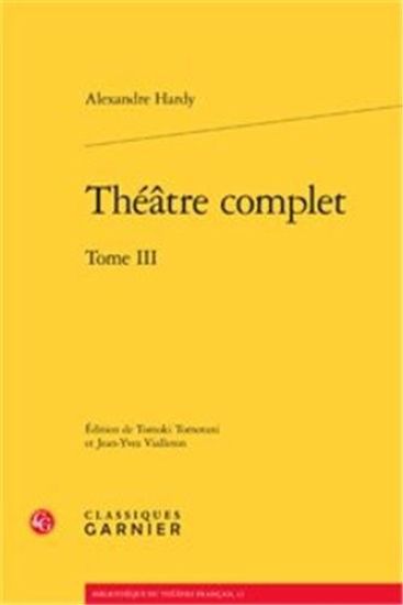 Theatre Complet. Tome III
