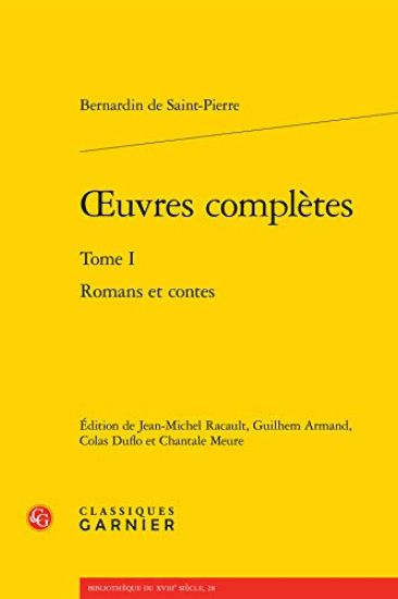 Oeuvres Completes. Tome I: Romans Et Contes