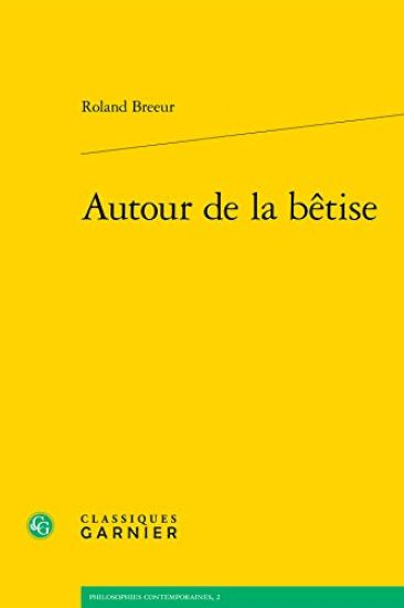 Autour de la Betise