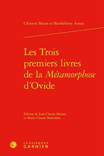 Les Trois Premiers Livres de la Metamorphose d'Ovide
