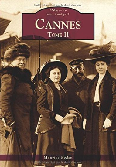 Cannes - Tome II