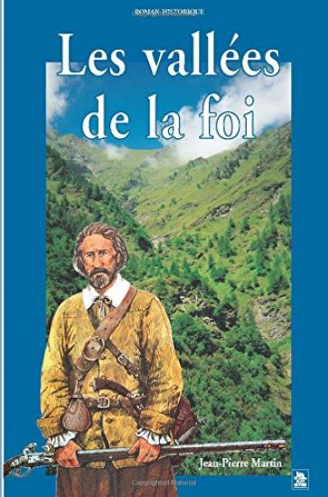Vallées de la foi (Les)