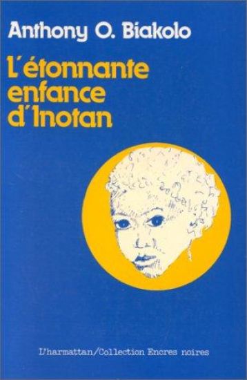 L'étonnante enfance d'Inotan
