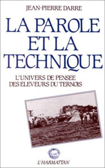 La parole et la technique