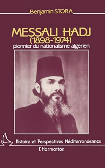 Messali Hadj (1898-1974)