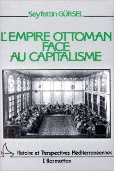 L'empire ottoman face au capitalisme