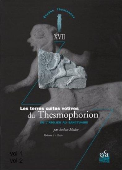 Les terres cuites votives du Thesmophorion