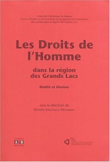Les droits de l'homme dans la région des Grands Lacs