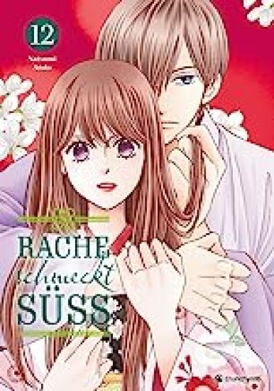 Rache schmeckt süß - Band 12