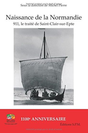 Naissance de la Normandie