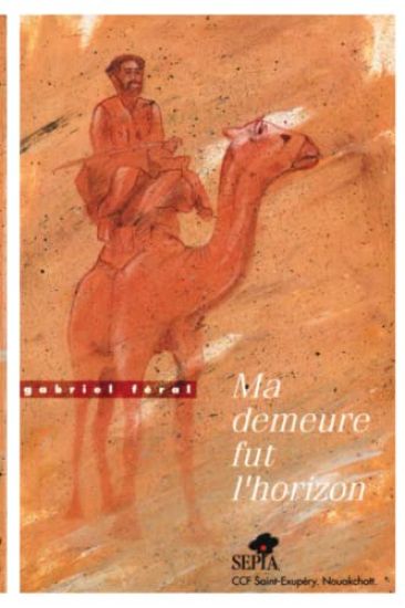 Ma Demeure Fut l'Horizon
