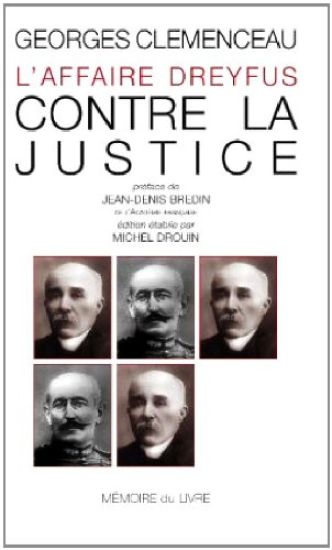 L'affaire Dreyfus - Contre la justice