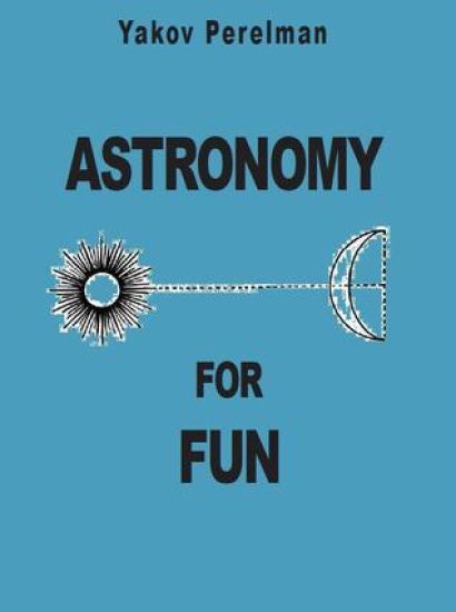 Astronomy for Fun