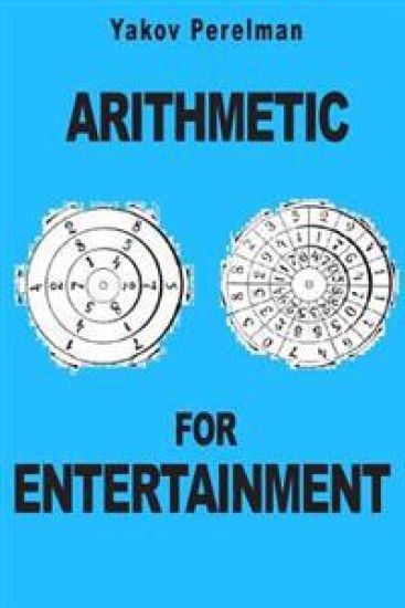 Arithmetic for Entertainment