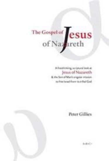 The Gospel of Jesus of Nazareth