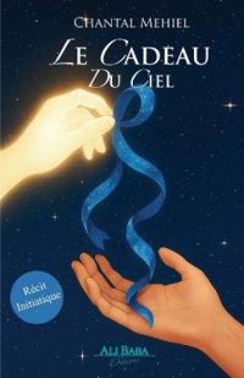 Le cadeau du ciel