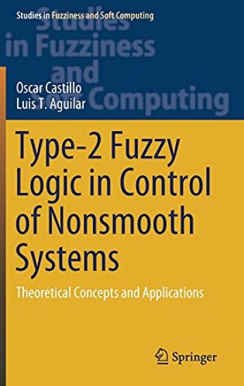 Type-2 Fuzzy Logic in Control of Nonsmooth Systems