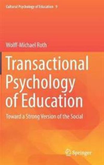 Transactional Psychology of Education