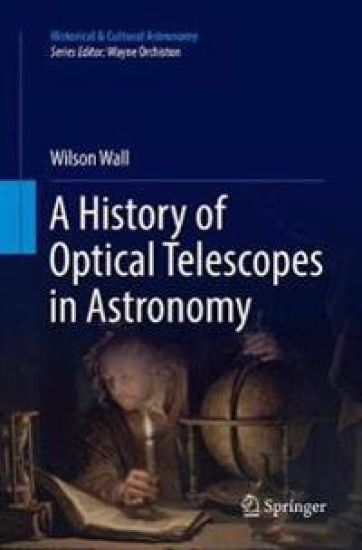 A History of Optical Telescopes in Astronomy