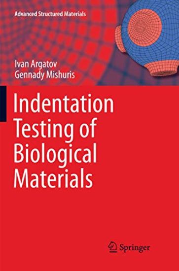 Indentation Testing of Biological Materials