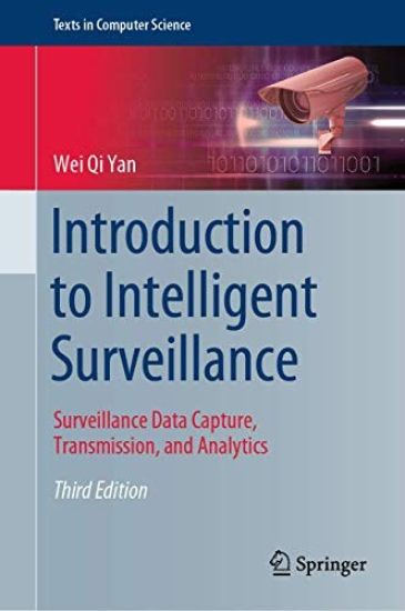 Introduction to Intelligent Surveillance – Wei Qi Yan, kirjan kansikuva