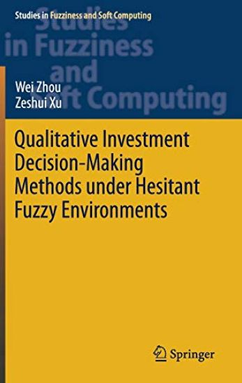Qualitative Investment Decision-Making Methods under Hesitant Fuzzy Environments