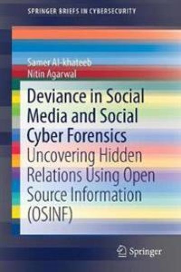 Deviance in Social Media and Social Cyber Forensics – Samer Al-khateeb, kirjan kansikuva