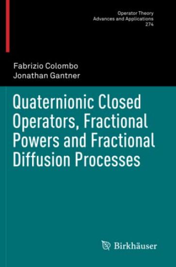 Quaternionic Closed Operators, Fractional Powers and Fractional Diffusion Processes