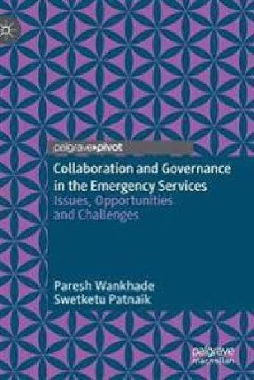 Collaboration and Governance in the Emergency Services