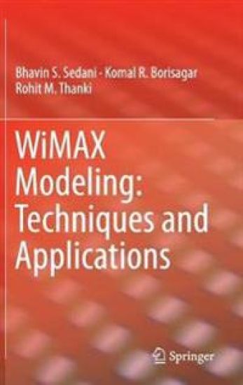 WiMAX Modeling: Techniques and Applications