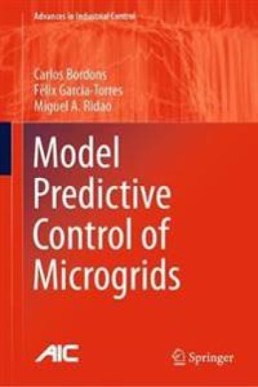 Model Predictive Control of Microgrids – Carlos Bordons, kirjan kansikuva
