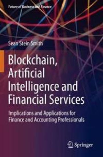 Blockchain, Artificial Intelligence and Financial Services