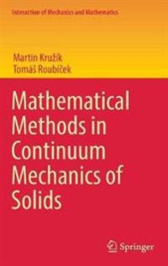 Mathematical Methods in Continuum Mechanics of Solids