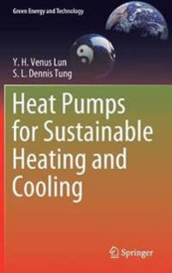Heat Pumps for Sustainable Heating and Cooling – Y. H. Venus Lun, kirjan kansikuva
