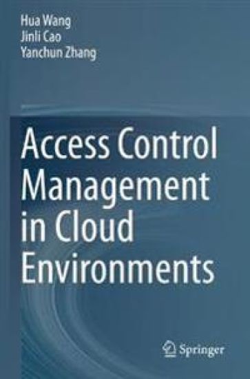 Access Control Management in Cloud Environments