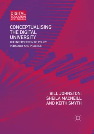 Conceptualising the Digital University