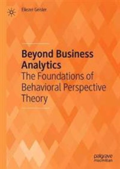 Beyond Business Analytics