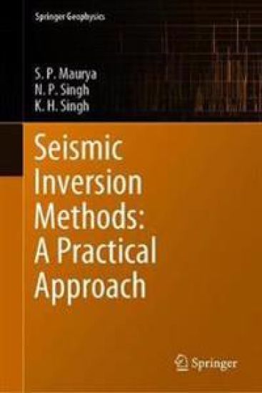 Seismic Inversion Methods: A Practical Approach