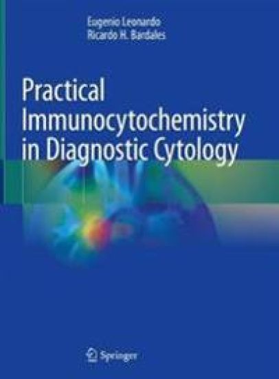 Practical Immunocytochemistry in Diagnostic Cytology