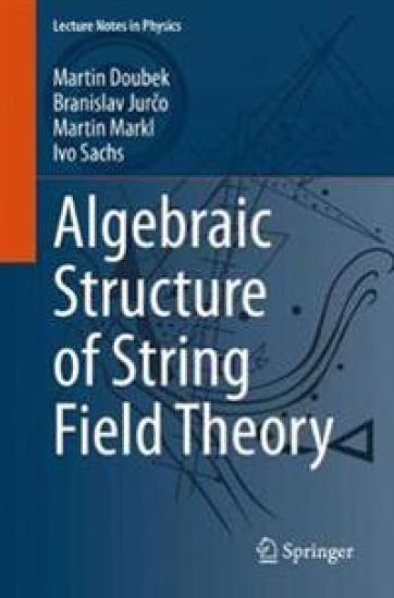 Algebraic Structure of String Field Theory