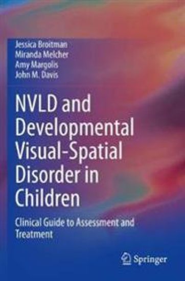 NVLD and Developmental Visual-Spatial Disorder in Children