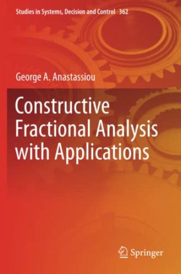 Constructive Fractional Analysis with Applications