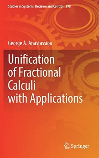 Unification of Fractional Calculi with Applications