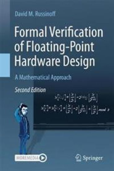 Formal Verification of Floating-Point Hardware Design