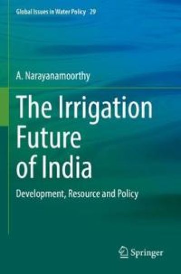 The Irrigation Future of India